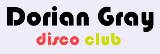 Dorian Gray Disco Club